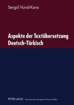 Aspekte der Textuebersetzung Deutsch-Tuerkisch (eBook, PDF) - Vural-Kara, Sergul