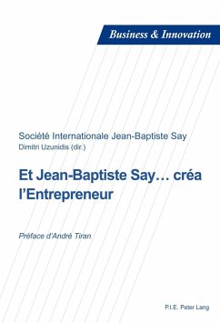 Et Jean-Baptiste Say... crea l'Entrepreneur (eBook, PDF)