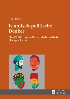 Islamisch-politische Denker (eBook, ePUB) - Farid Hafez, Hafez