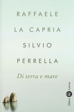 Di terra e mare - La Capria, Raffaele; Perrella, Silvio