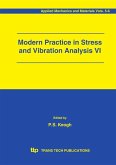 Modern Practice in Stress and Vibration Analysis VI (eBook, PDF) Modern Practice in Stress and Vibration Analysis VI (eBook, PDF)