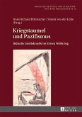 Kriegstaumel und Pazifismus (eBook, PDF)