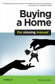 Buying a Home: The Missing Manual (eBook, ePUB)