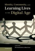 Identity, Community, and Learning Lives in the Digital Age (eBook, ePUB)