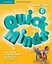 Quick Minds Level 6 Teacher's Book Spanish Edition - Szlachta, Emma; Williams, Melanie