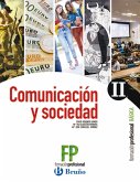 Comunicación y sociedad II : formación profesional básica