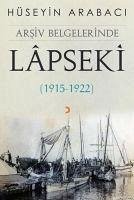 Arsiv Belgelerinde Lapseki - Arabaci, Hüseyin