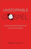 Unstoppable Gospel (eBook, ePUB)