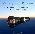Mercury Space Program (First Human Spaceflight Program of the United States) (eBook, PDF)