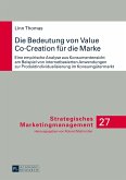 Die Bedeutung von Value Co-Creation fuer die Marke (eBook, ePUB)