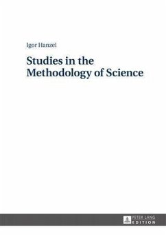 Studies in the Methodology of Science (eBook, PDF) - Hanzel, Igor