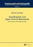 Sozialkapital und Open-Source-Netzwerke (eBook, PDF)