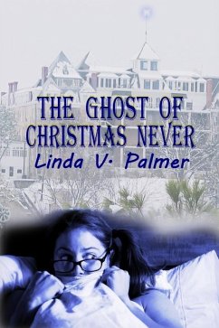 Ghost of Christmas Never (eBook, ePUB) - Palmer, Linda V