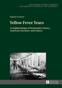 Yellow Fever Years (eBook, ePUB) - Ingrid Gessner, Gessner