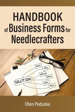 Handbook of Business Forms for Needlecrafters - Poduska, Ellen