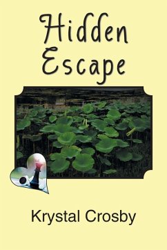 Hidden Escape - Crosby, Krystal