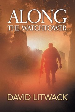 Along the Watchtower - Litwack, David
