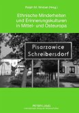 Ethnische Minderheiten und Erinnerungskulturen in Mittel- und Osteuropa (eBook, PDF)