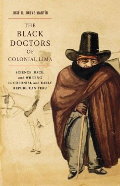Cover Black Doctors of Colonial Lima (eBook, PDF)