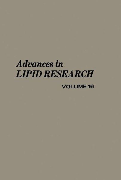 Advances in Lipid Research (eBook, PDF) Advances in Lipid Research (eBook, PDF)