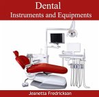 Dental Instruments and Equipments (eBook, PDF)