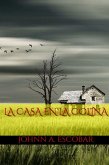 La Casa en la Colina (El Fulgor de las Tinieblas) (eBook, ePUB)