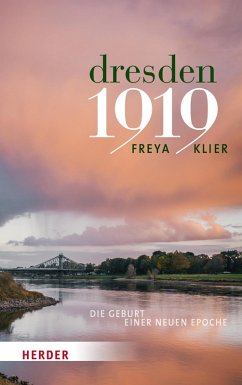 Dresden 1919 (eBook, ePUB) - Klier, Freya