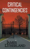 Critical Contingencies (Slowpocalypse, Book 1)