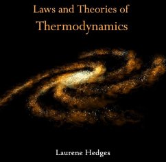 Laws and Theories of Thermodynamics (eBook, PDF) - Hedges, Laurene