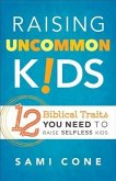 Raising Uncommon Kids (eBook, ePUB)
