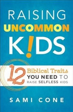 Raising Uncommon Kids (eBook, ePUB) - Cone, Sami