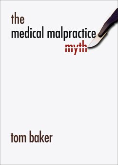 Cover Medical Malpractice Myth (eBook, PDF)