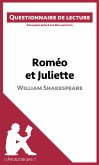 Roméo et Juliette de Shakespeare (Questionnaire de lecture) (eBook, ePUB)