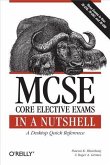 MCSE Core Elective Exams in a Nutshell (eBook, PDF)