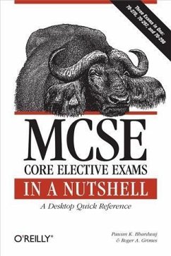 MCSE Core Elective Exams in a Nutshell (eBook, PDF) - Bhardwaj, Pawan K.