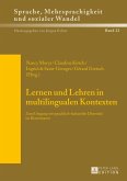Lernen und Lehren in multilingualen Kontexten (eBook, ePUB)