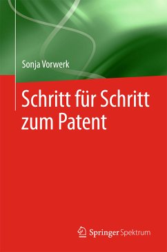Schritt für Schritt zum Patent (eBook, PDF) - Vorwerk, Sonja