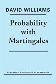 Probability with Martingales (eBook, ePUB)