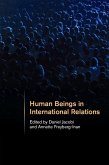 Human Beings in International Relations (eBook, ePUB)