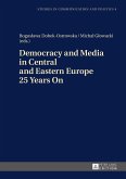 Democracy and Media in Central and Eastern Europe 25 Years On (eBook, ePUB)