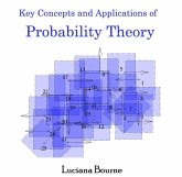 Key Concepts and Applications of Probability Theory (eBook, PDF) Key Concepts and Applications of Probability Theory (eBook, PDF)