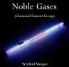 Noble Gases (Chemical Element Group)... - Bild 1