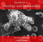 Handbook of Oncology and Immunology (eBook, PDF) Handbook of Oncology and Immunology (eBook, PDF)
