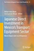 Japanese Direct Investment in Mexico's Transport Equipment Sector (eBook, PDF)