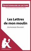 Les Lettres de mon moulin d'Alphonse Daudet (eBook, ePUB)