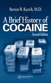 A Brief History of Cocaine (eBook, PDF)
