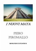 I nuovi Maya (eBook, PDF)