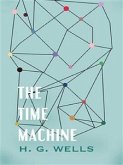 The Time Machine (eBook, ePUB)