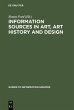 Information Sources in Art, Art History... - Bild 1