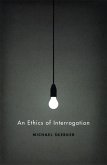 An Ethics of Interrogation (eBook, ePUB) An Ethics of Interrogation (eBook, ePUB)